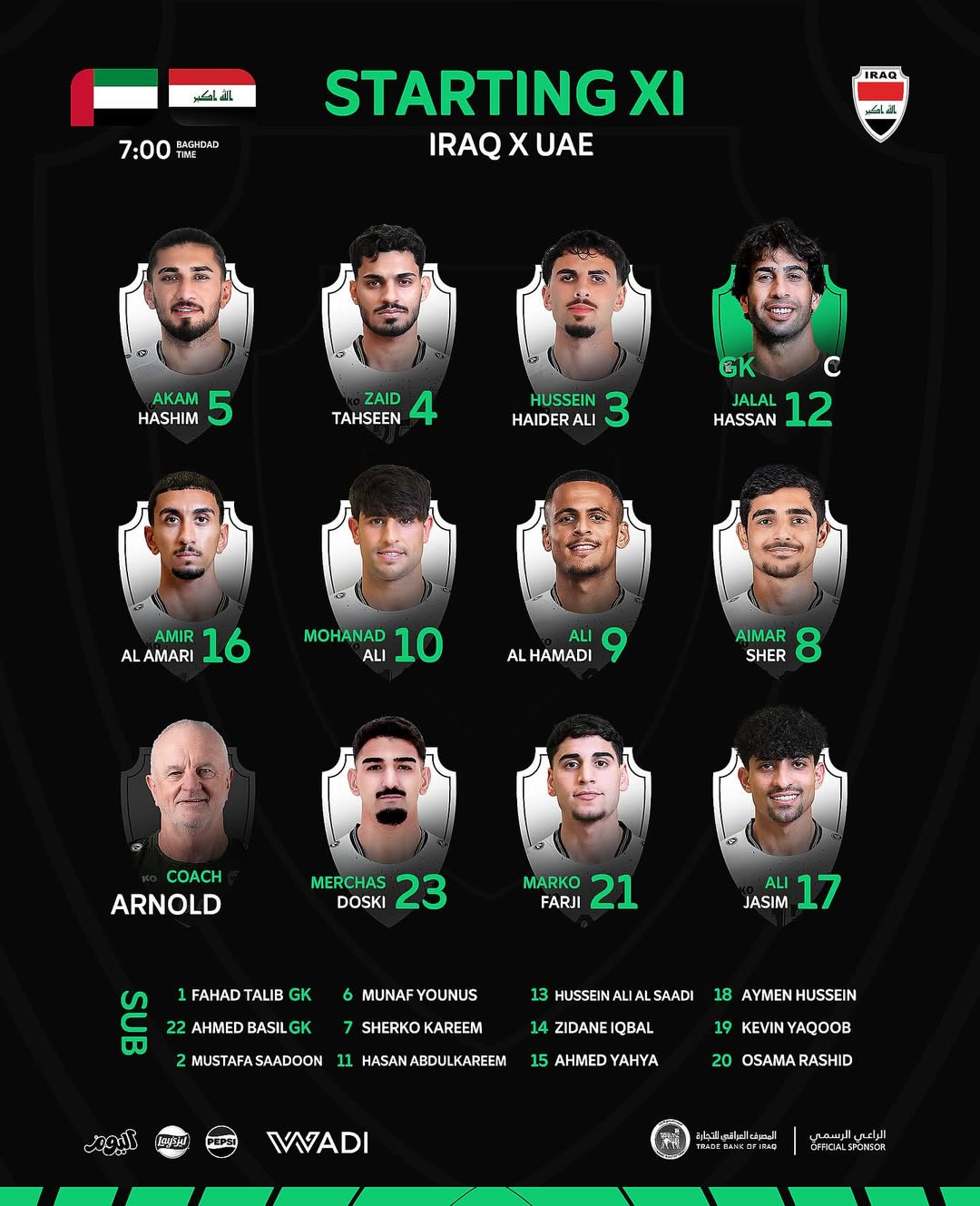 📋 ???????? ??????? ???????? ?????? ?? ?????? ???????? ?????! 👊📋 Presenting your #Iraq lineup .jpg